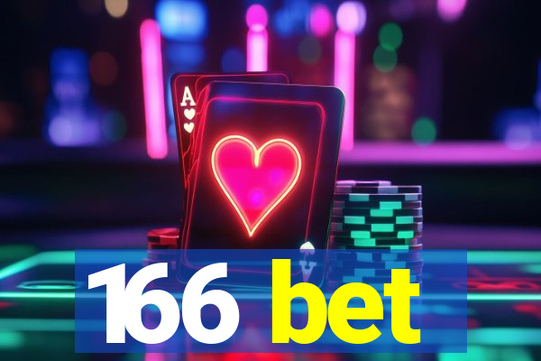 166 bet